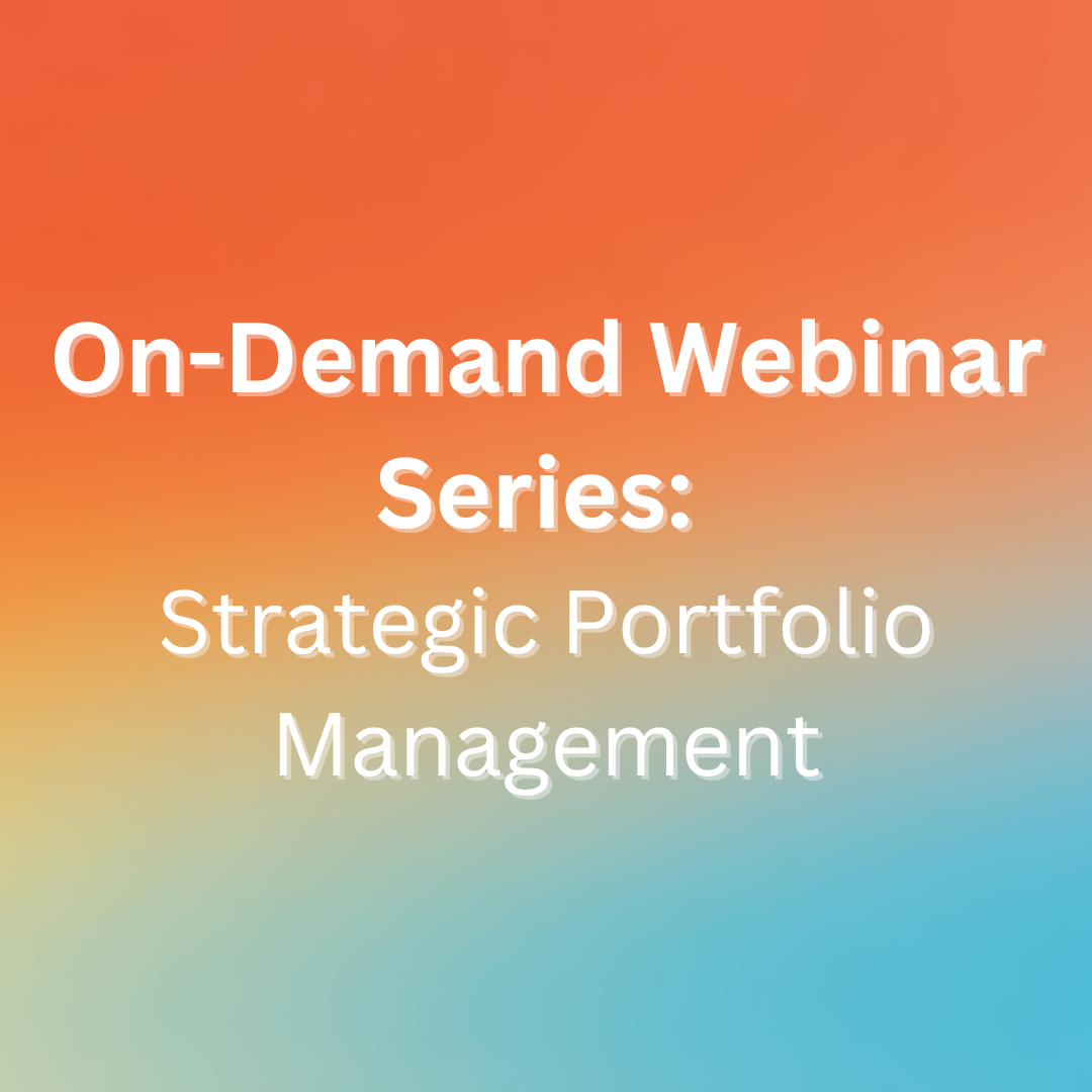 Strategic Portfolio Management (on-demand webinar)